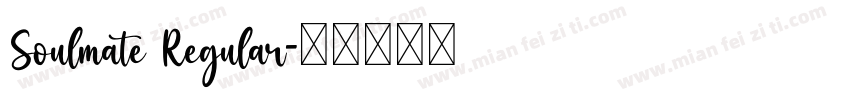 Soulmate Regular字体转换